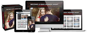 How To Become A Man Women Want (Starter System)