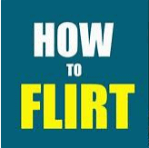 [VIDEO] How To Flirt and Banter With Women