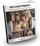 The Chick-Tionary